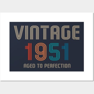 Vintage 1951 Aged to Perfection 70th birthday gift Posters and Art